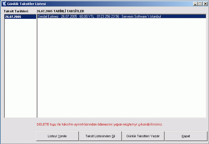 G�nl�k Taksitler Listesi