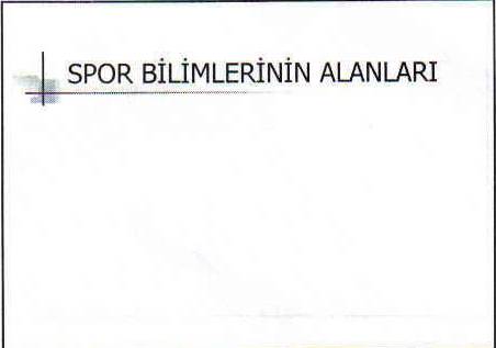 Spor Bilimi - Konu 8 